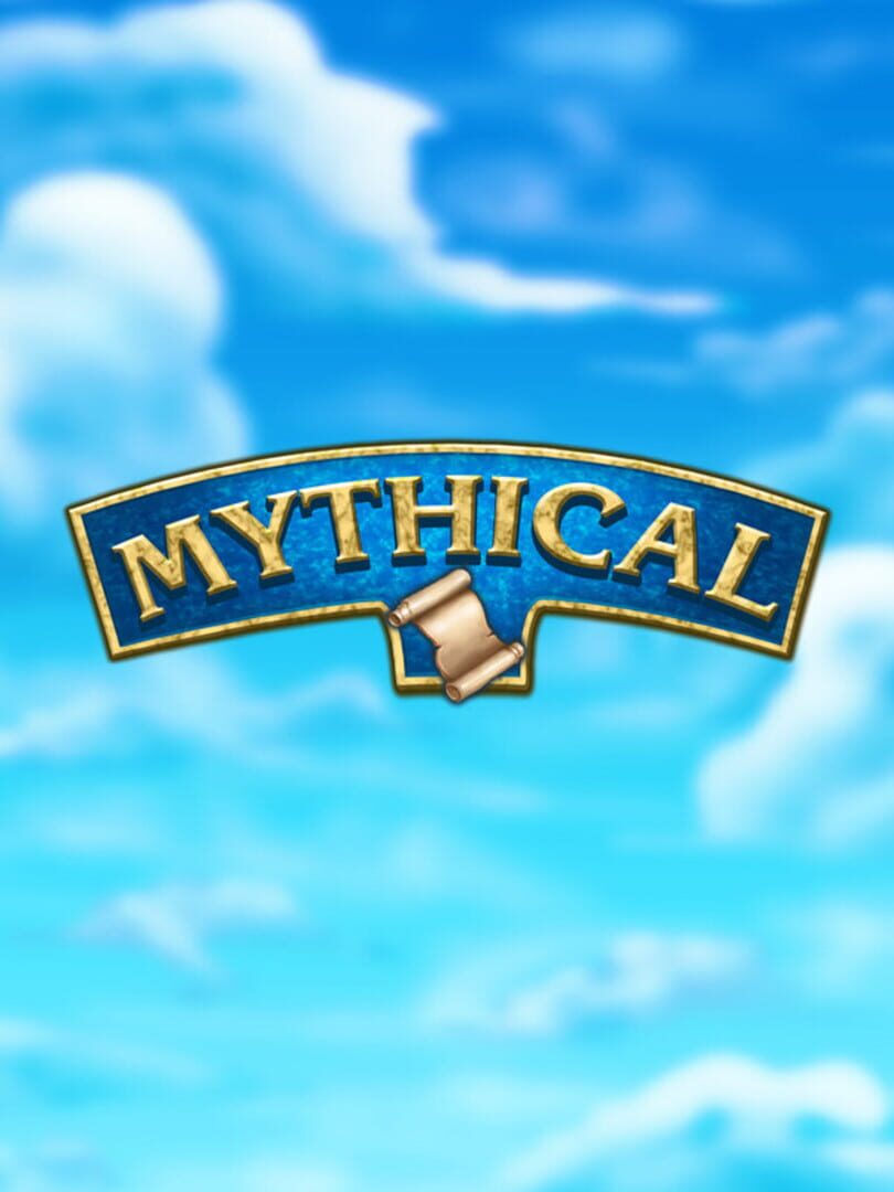 Jeu : Mythical