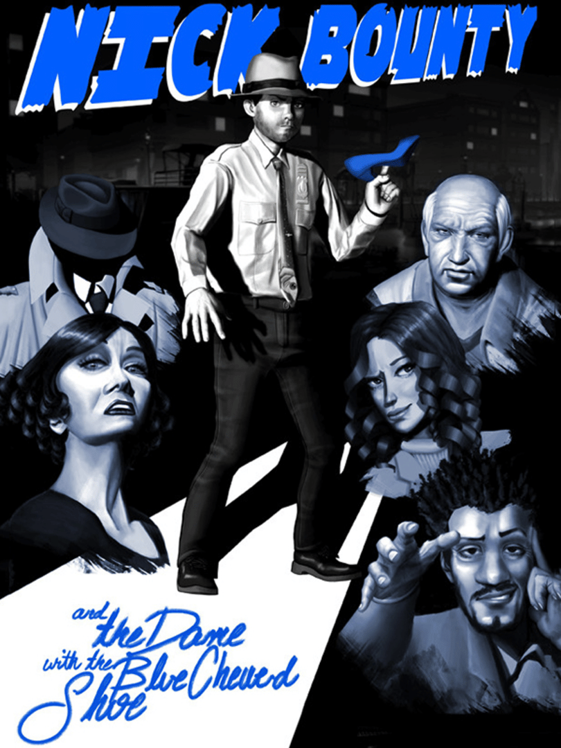 Nick Bounty: The Dame with the Blue Chewed Shoe. Cover