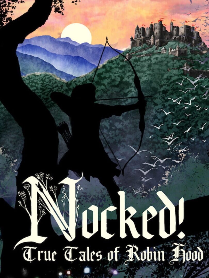 Nocked! True Tales of Robin Hood (2017)