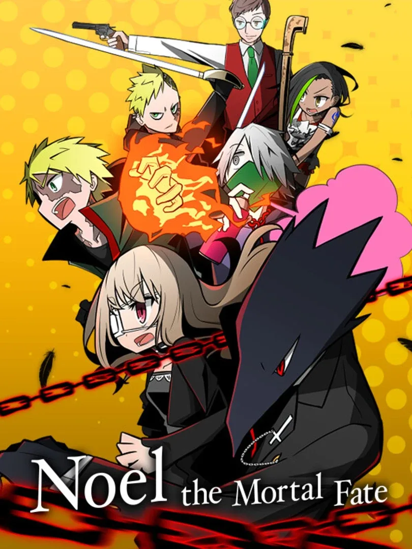 Noel the Mortal Fate S1-7