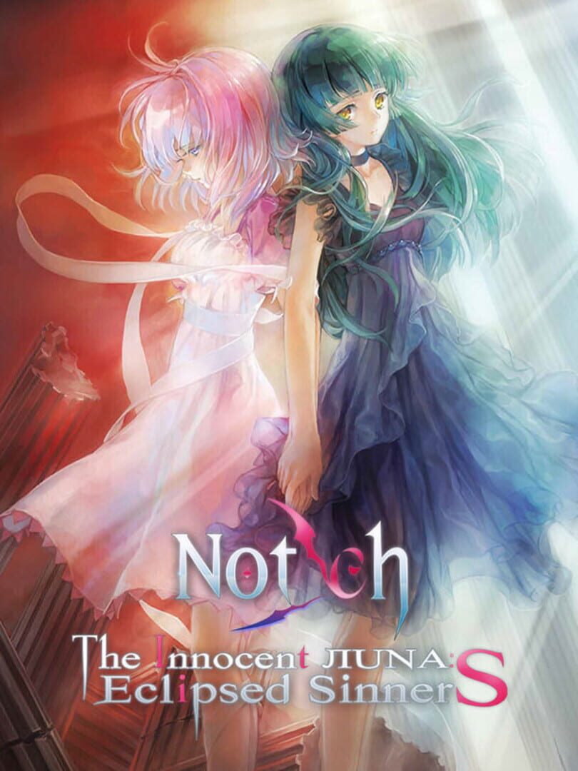 Notch: The Innocent LunA - Eclipsed SinnerS (2015)