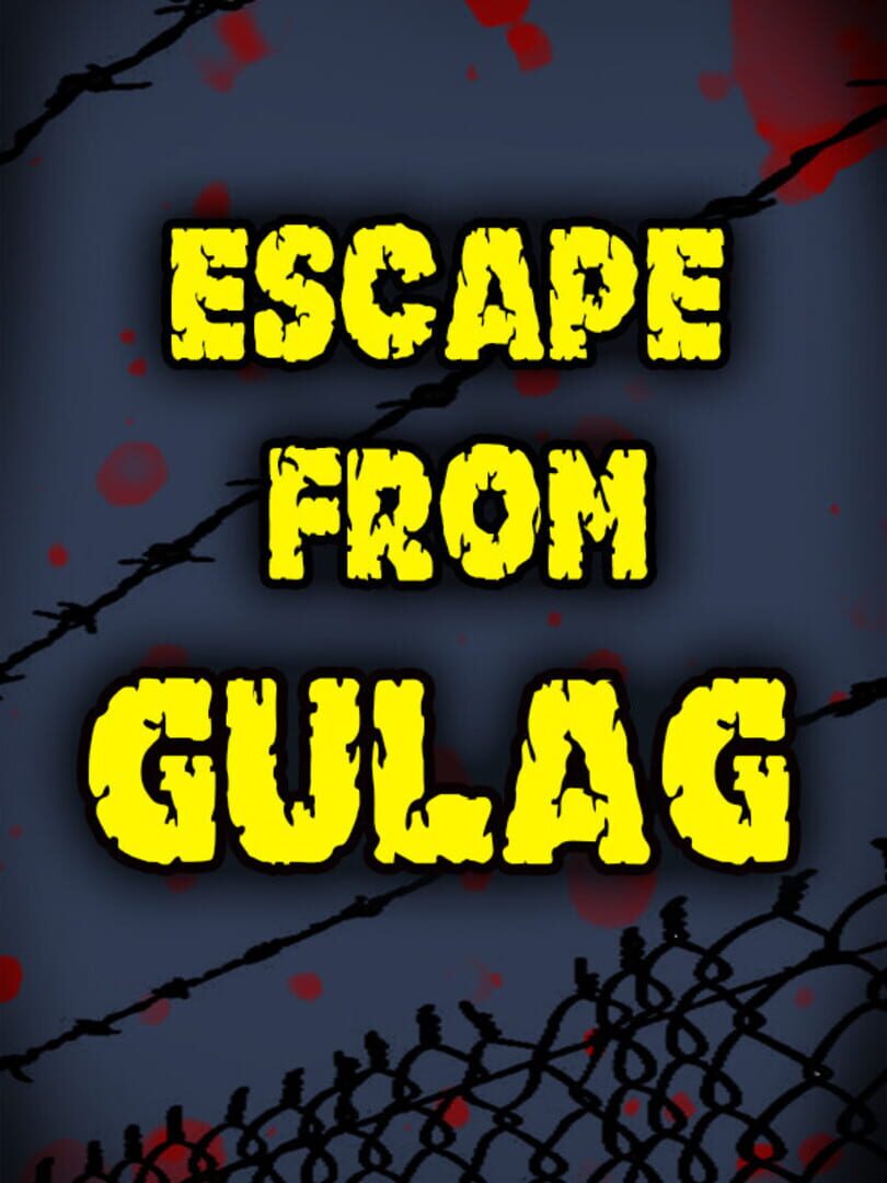 Escape from Gulag (2020)