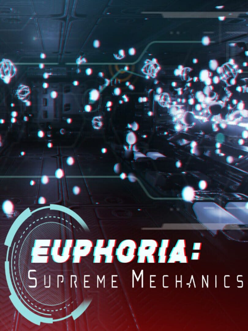 Euphoria: Supreme Mechanics (2020)