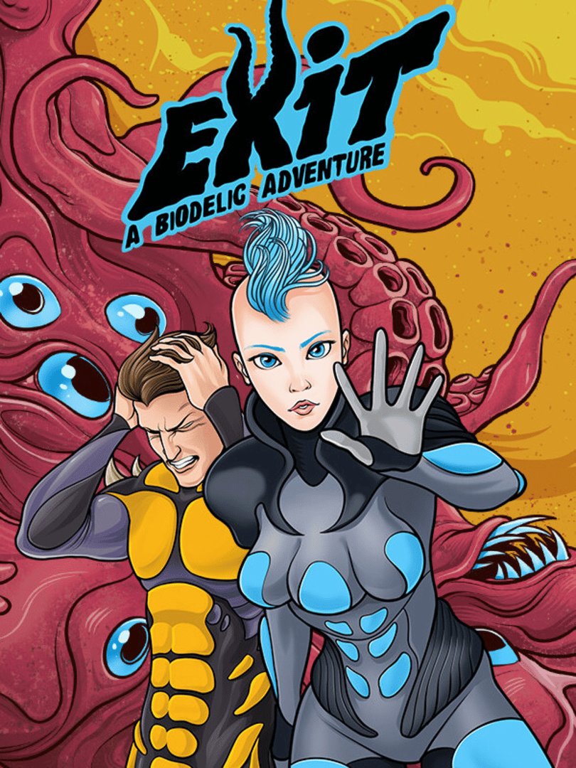 Exit: A Biodelic Adventure Cover