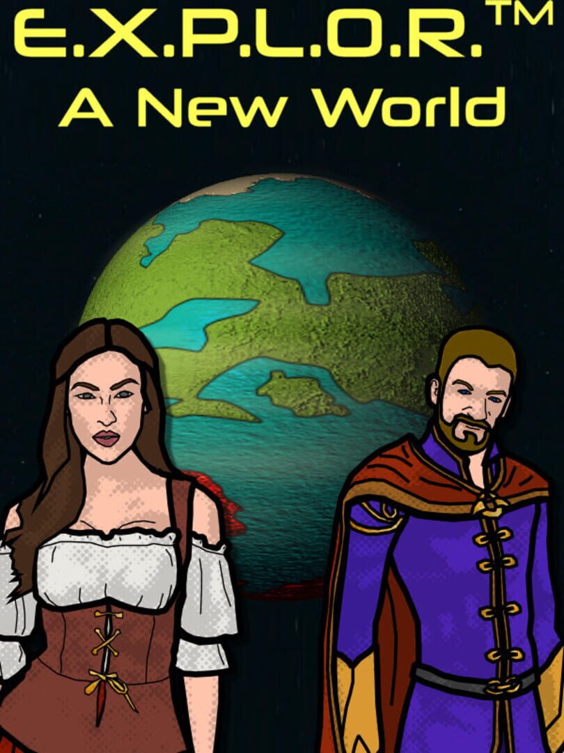 E.x.p.l.o.r.: A New World