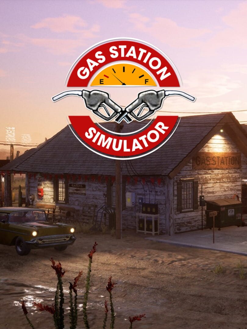 Gas Station Simulator (2021)