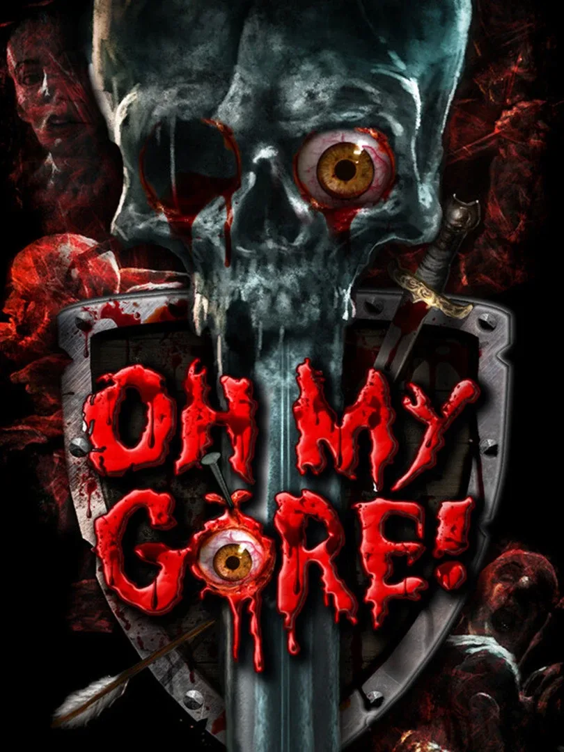 Oh My Gore!