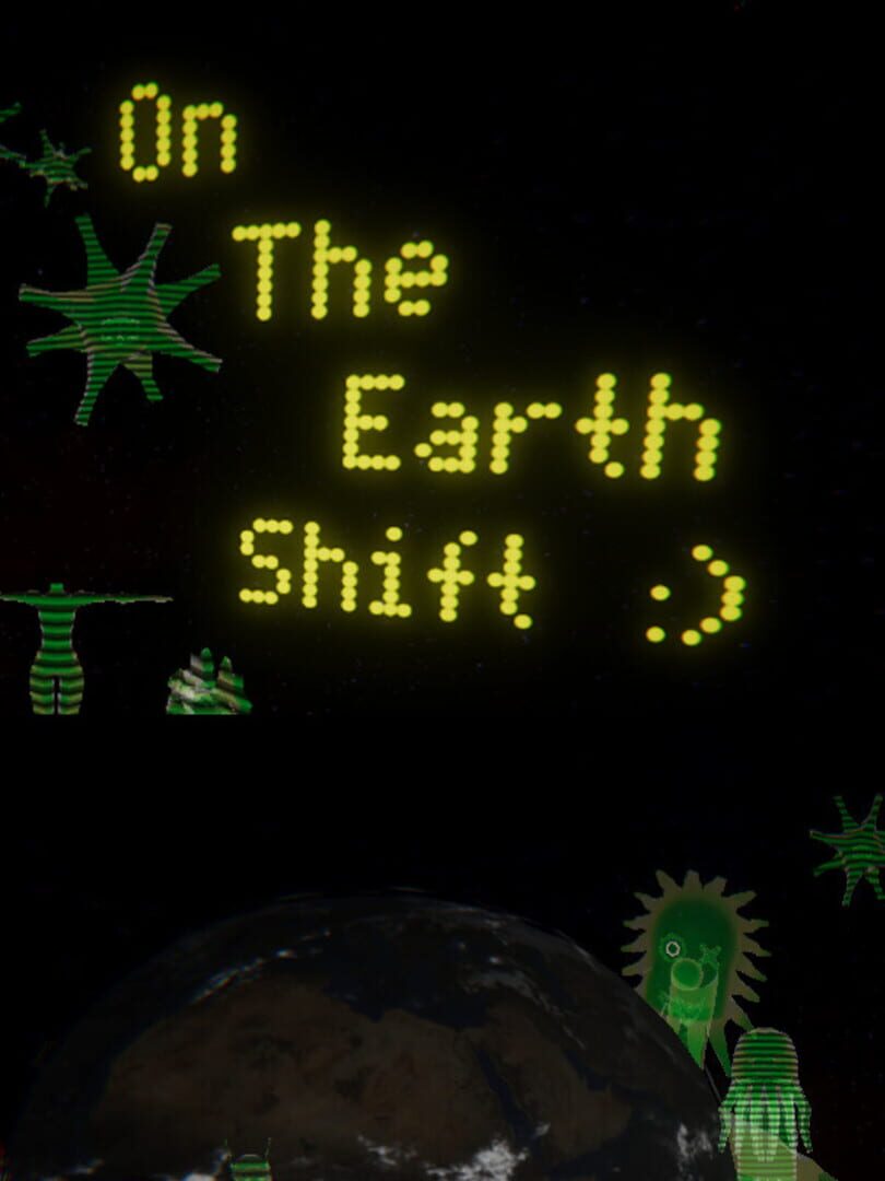 On the Earth Shift