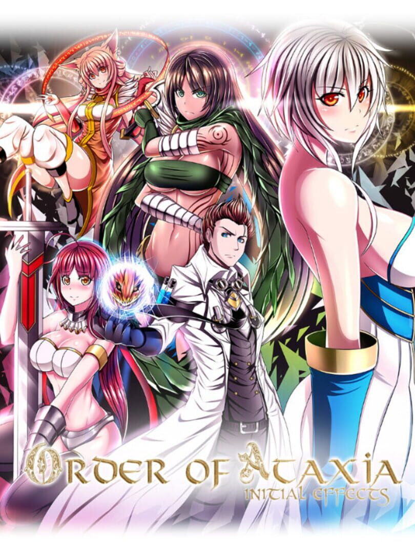 Order of Ataxia: Initial Effects (2017)