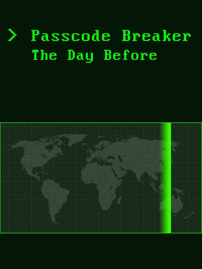 Passcode Breaker: The Day Before