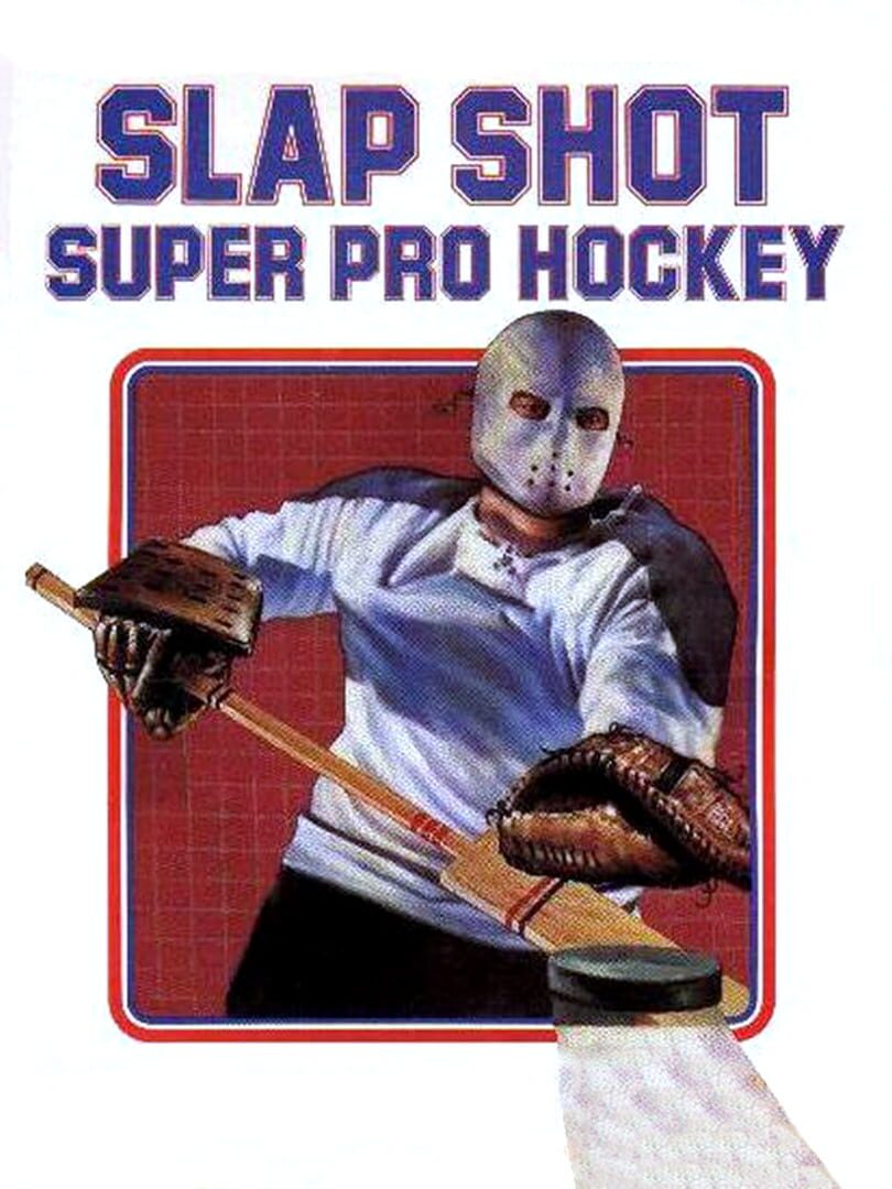 Slap Shot: Super Pro Hockey (1987)