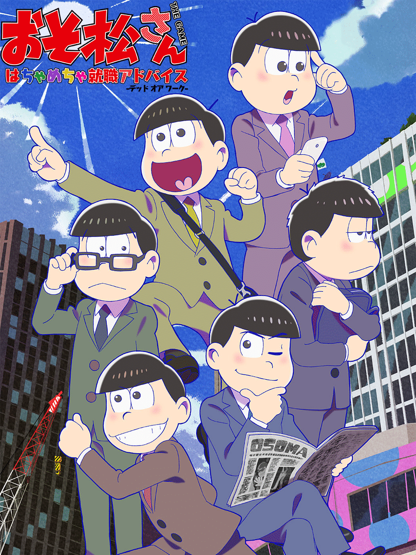 Osomatsu-san The Game: Hachamecha Shuushoku Advice - Dead or Work Cover