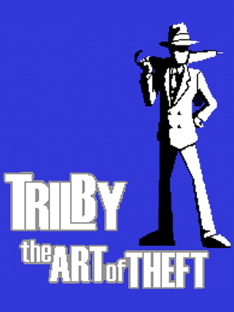 Trilby: The Art of Theft (2007)