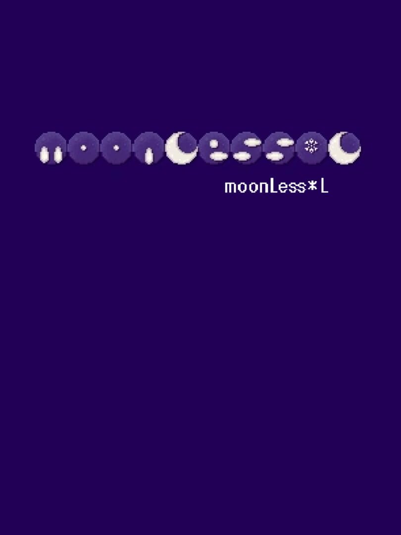 moonLessL (2016)