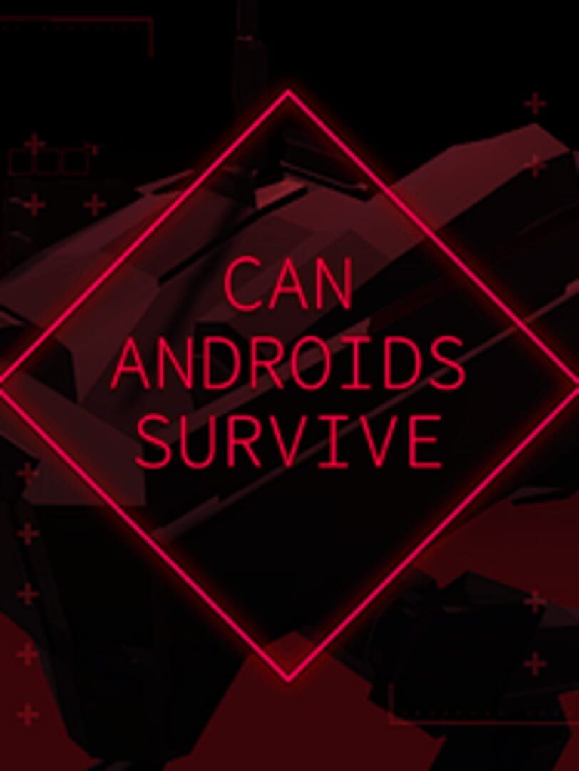 Can Androids Survive (2021)