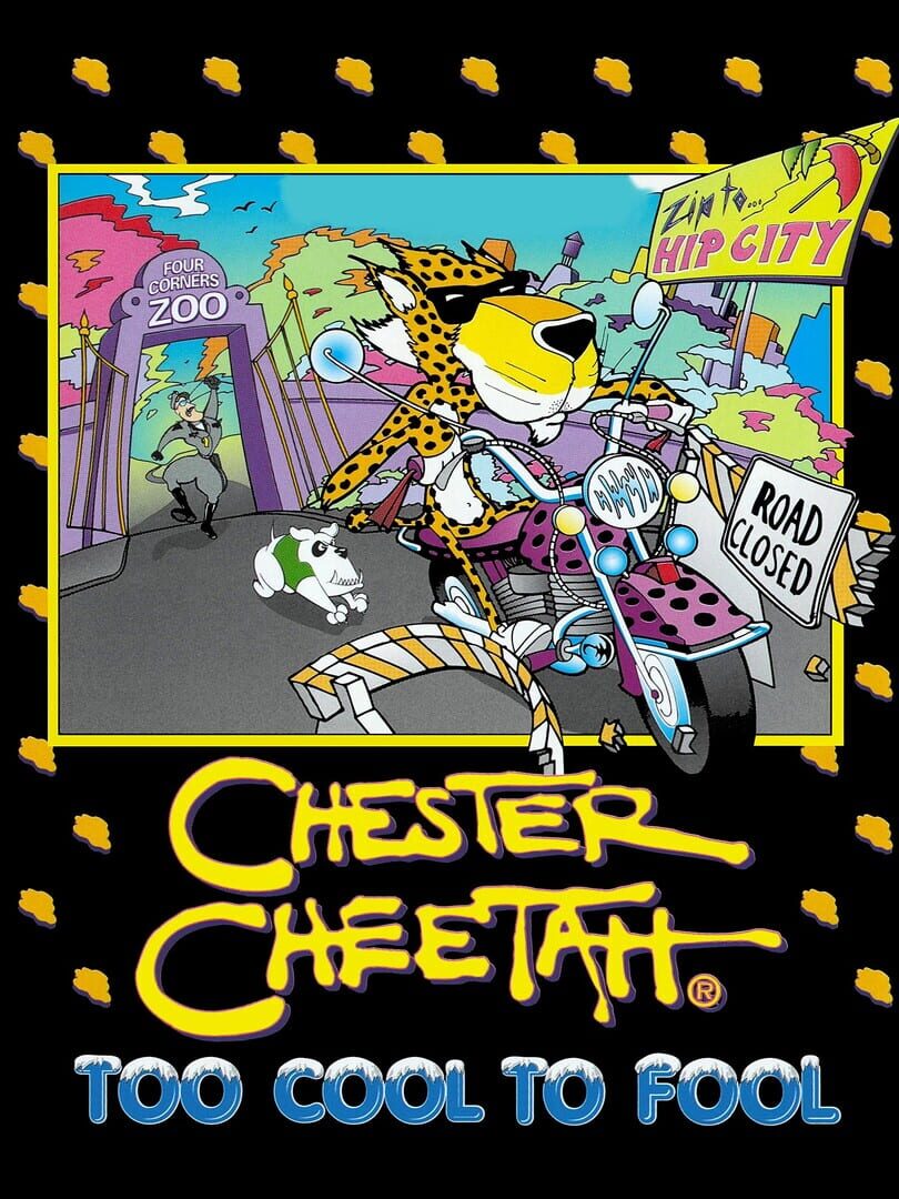 Chester Cheetah: Too Cool to Fool (1992)