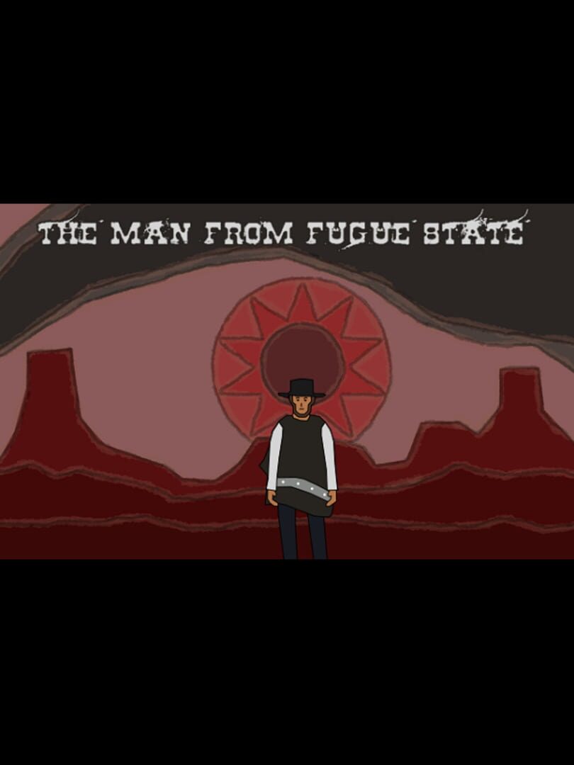 The Man From Fugue State (2016)