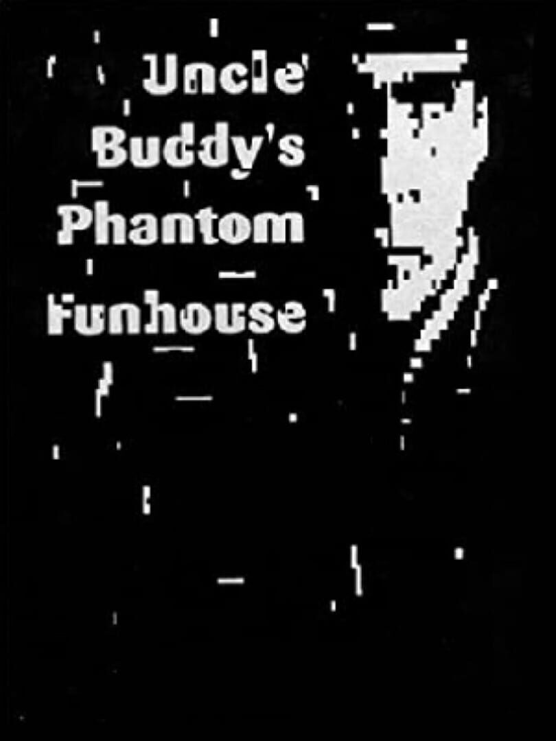 Uncle Buddy's Phantom Funhouse (1993)