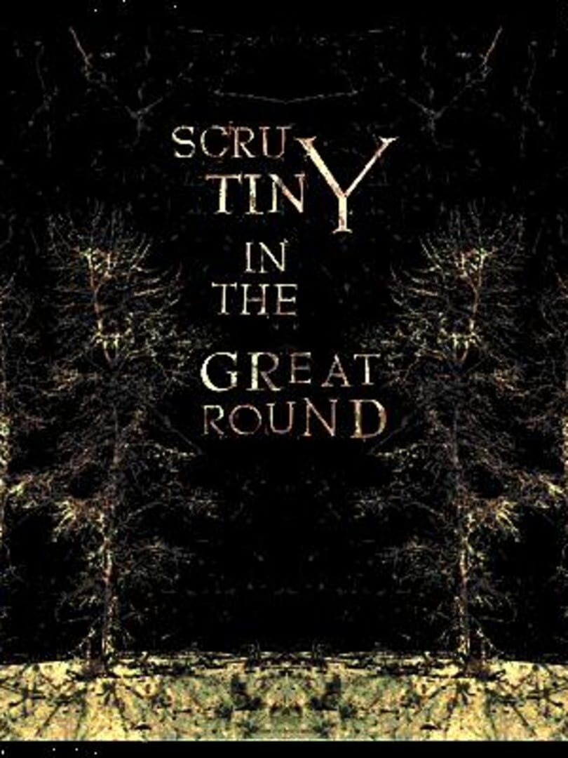 ScruTiny in the Great Round (1995)