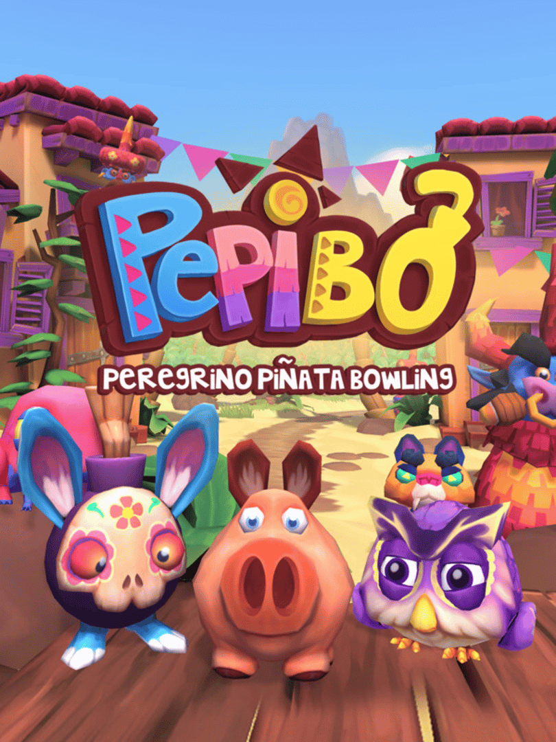 PePiBo: Peregrino Pinata Bowling Cover