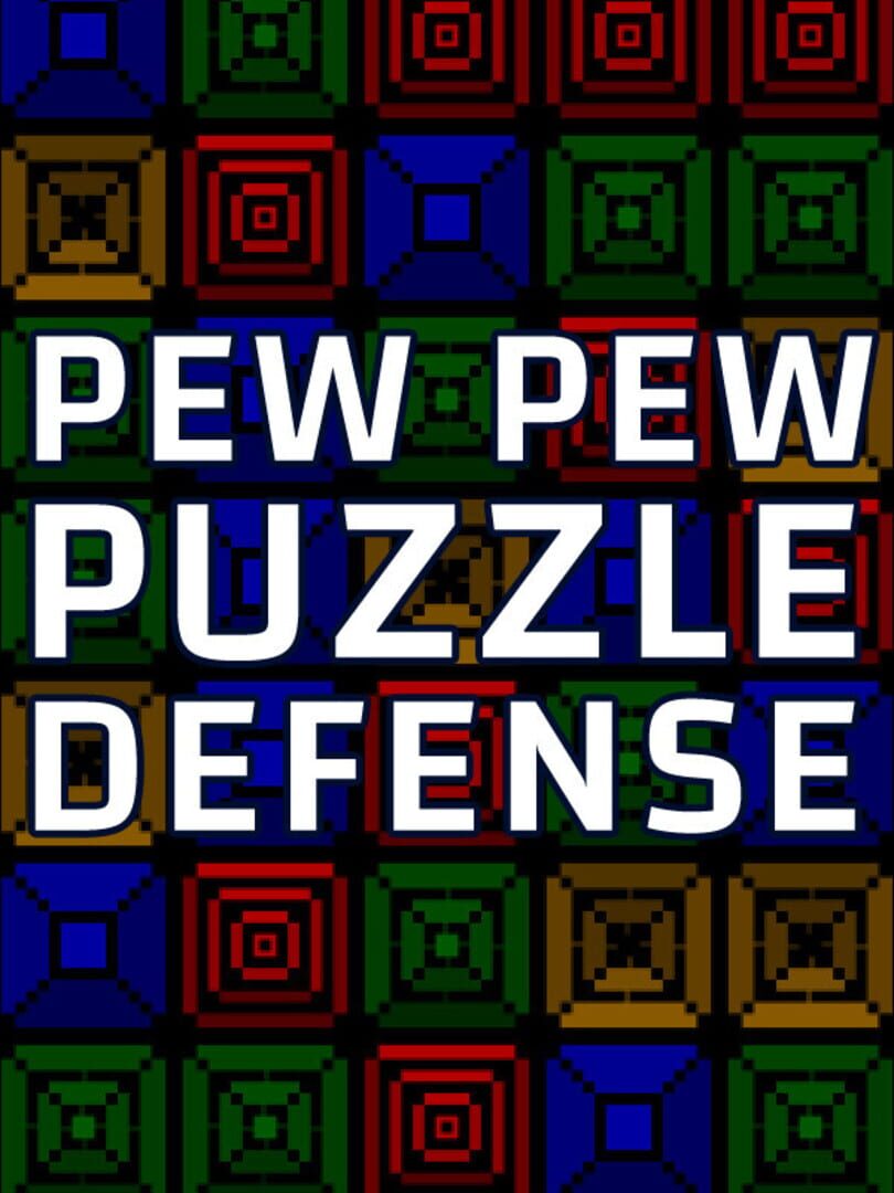 Pew Pew Puzzle Defense (2020)