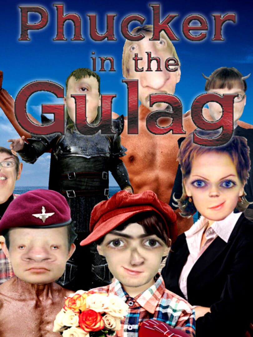 Phucker in the Gulag (2019)