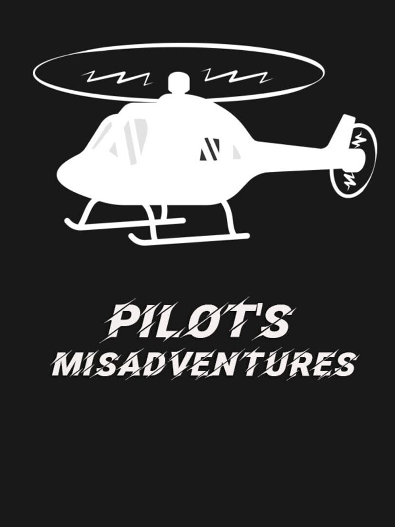Pilot's Misadventures