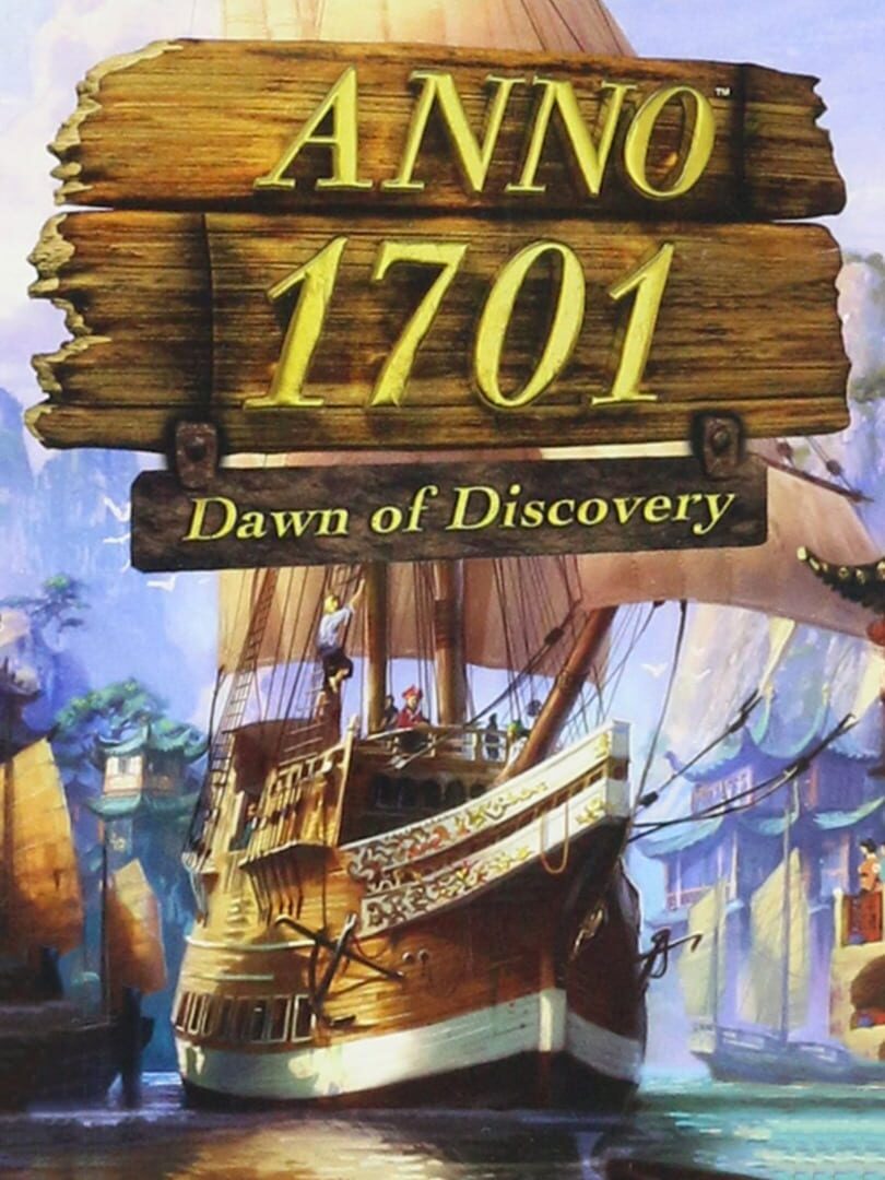 Anno 1701: Dawn of Discovery (2007)