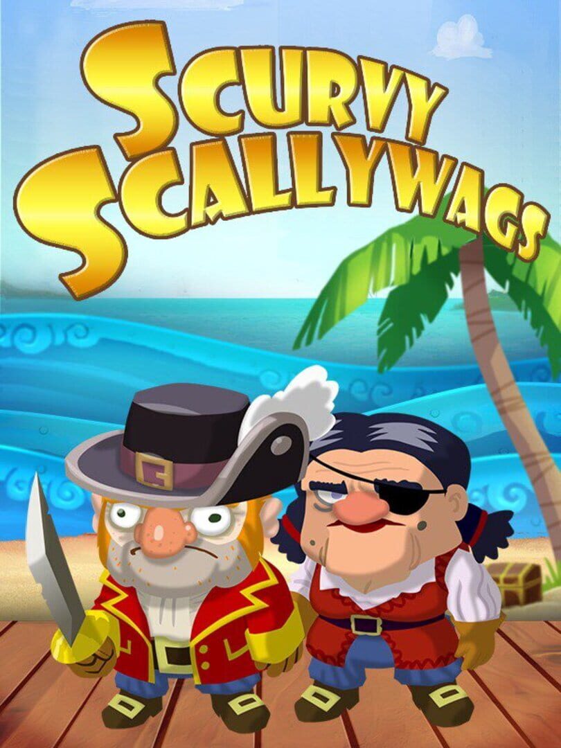 Scurvy Scallywags (2013)