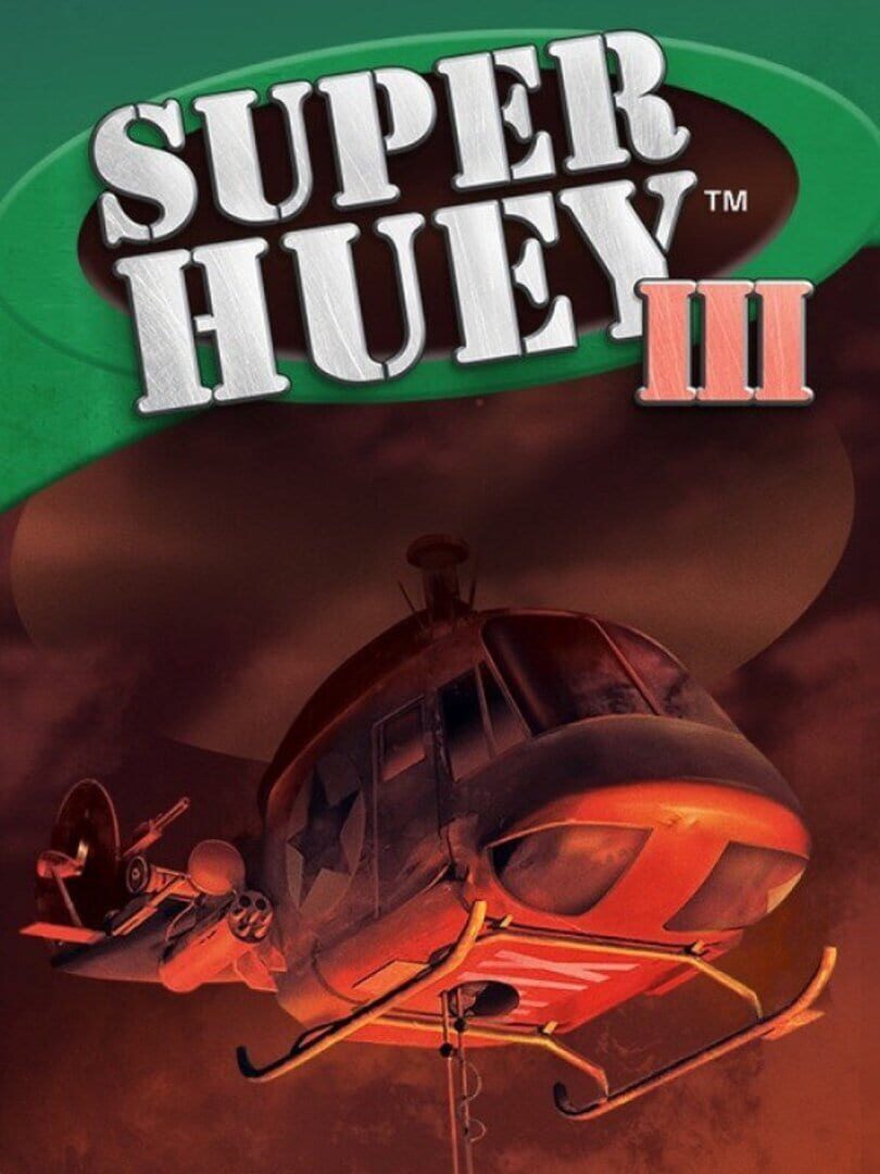 Super Huey III