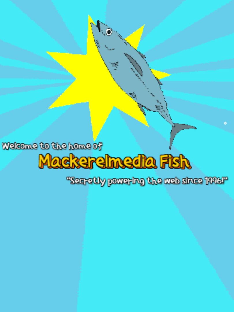 Mackerelmedia Fish (2020)