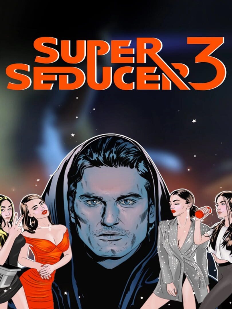 Super Seducer 3 (2021)