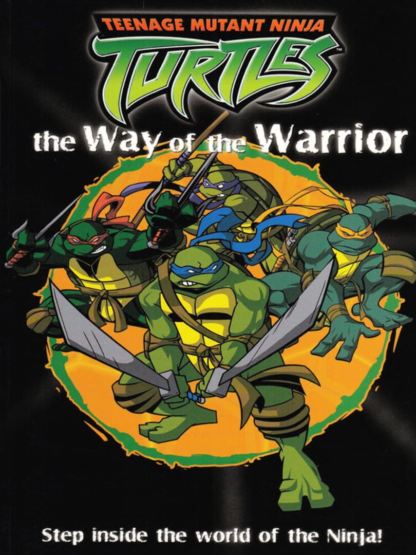 Teenage Mutant Ninja Turtles: Way of the Warrior (2006)