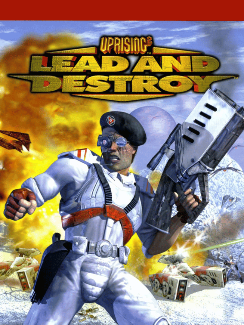 Uprising 2: Lead and Destroy Cover
