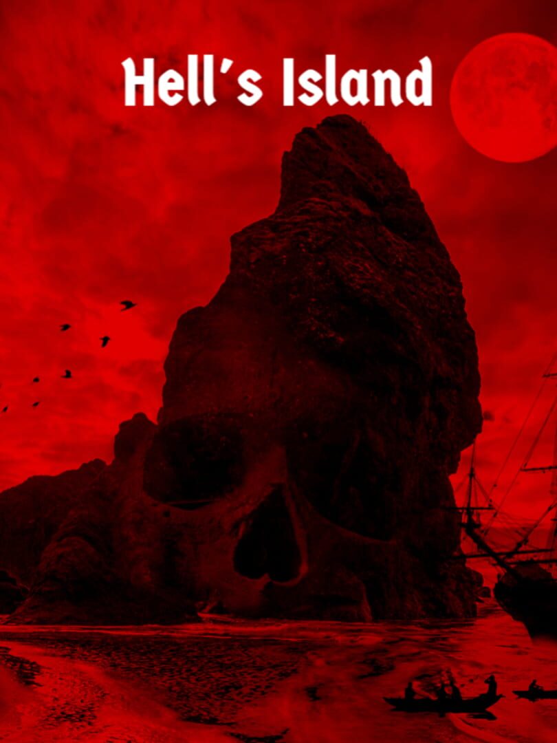 Hell's Island (2021)