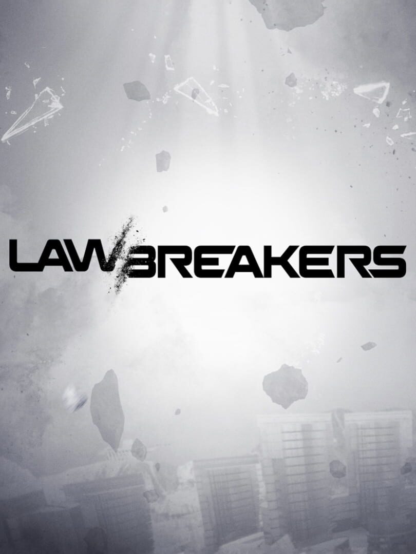 LawBreakers (2017)