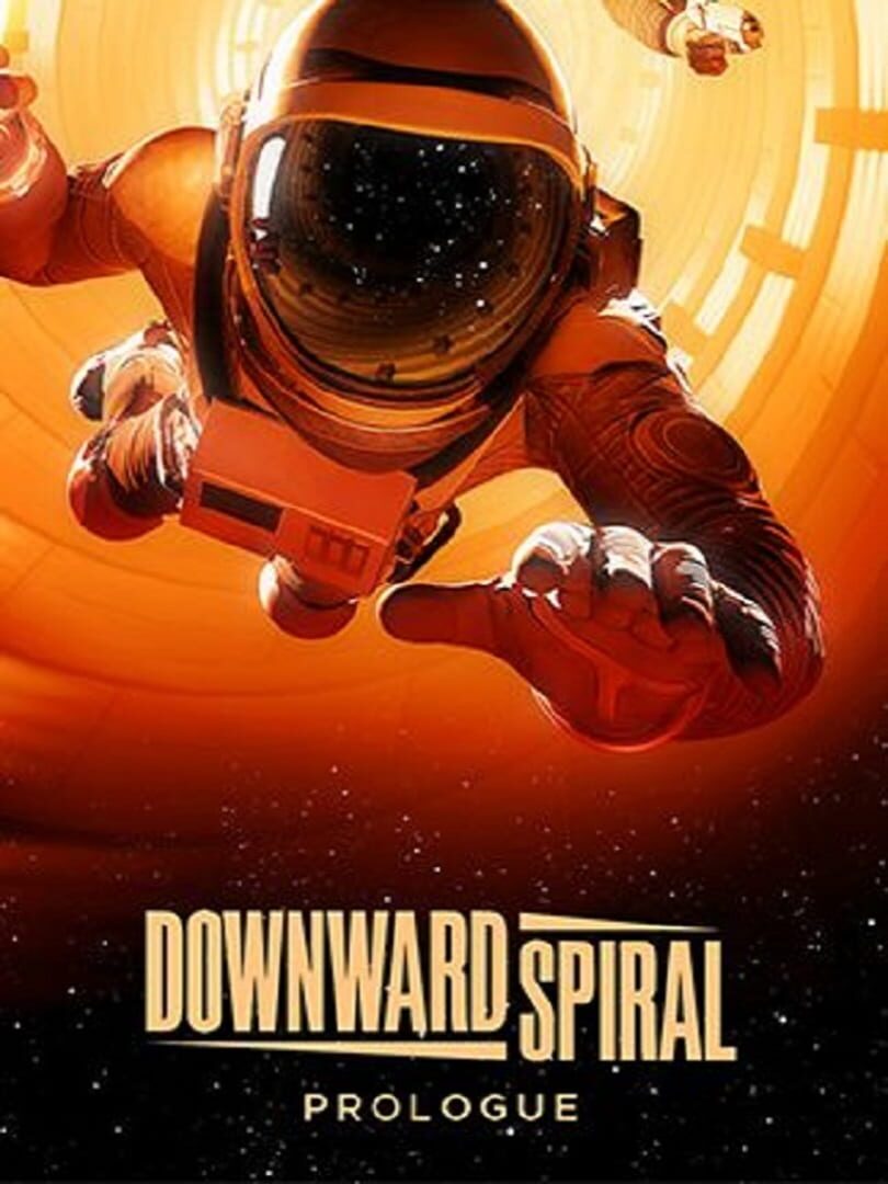 Downward Spiral: Prologue (2017)