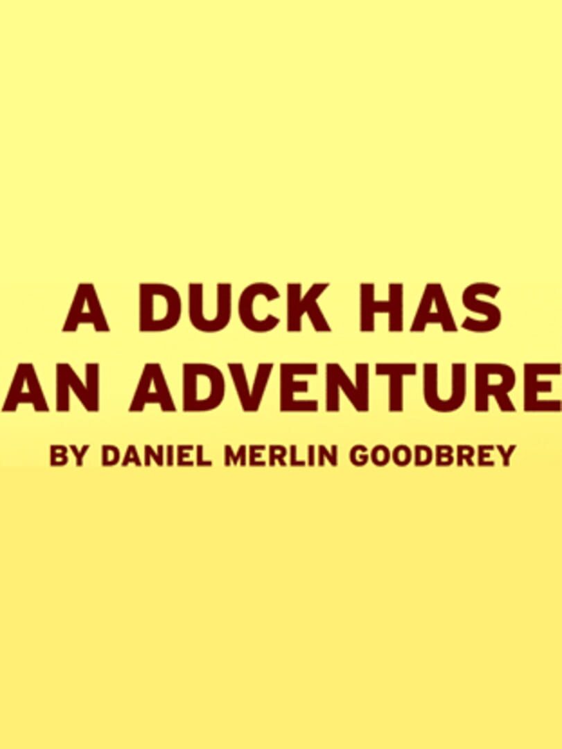 A Duck Has An Adventure (2013)