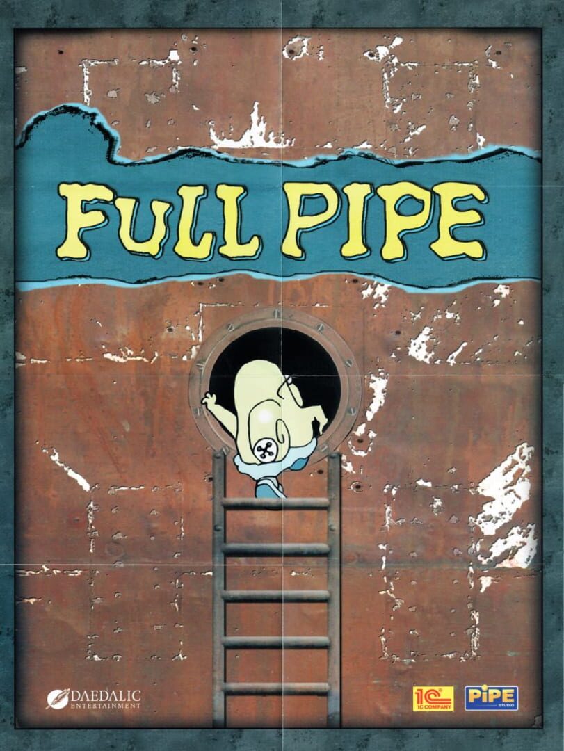 Full Pipe (2006)