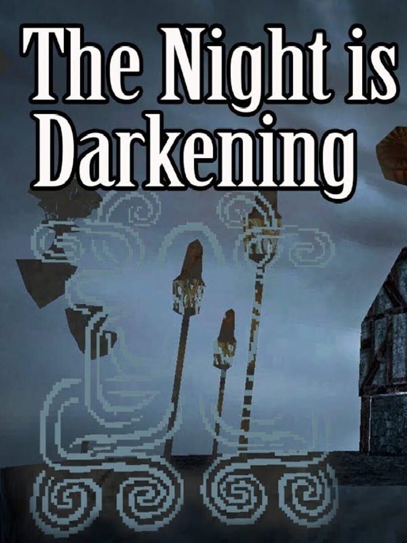 The Night is Darkening (2018)