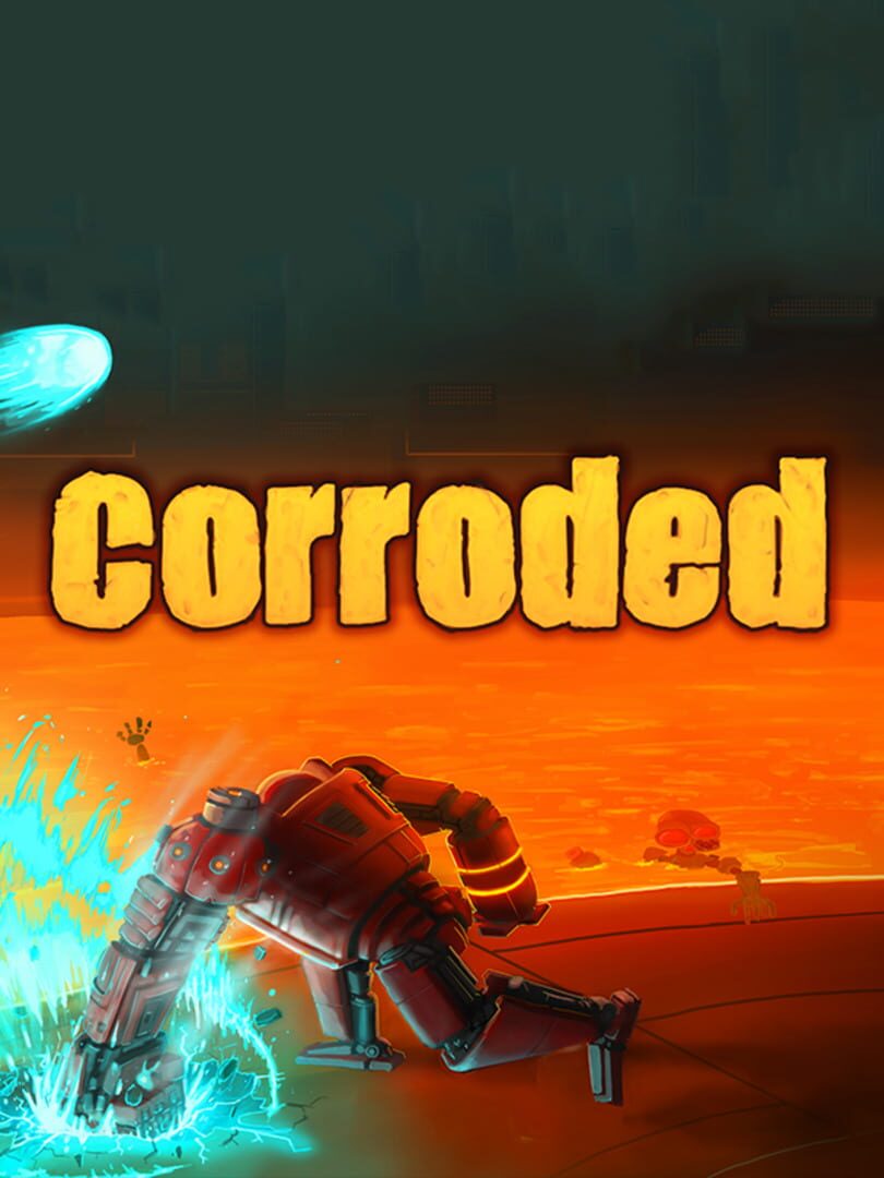 Corroded (2017)