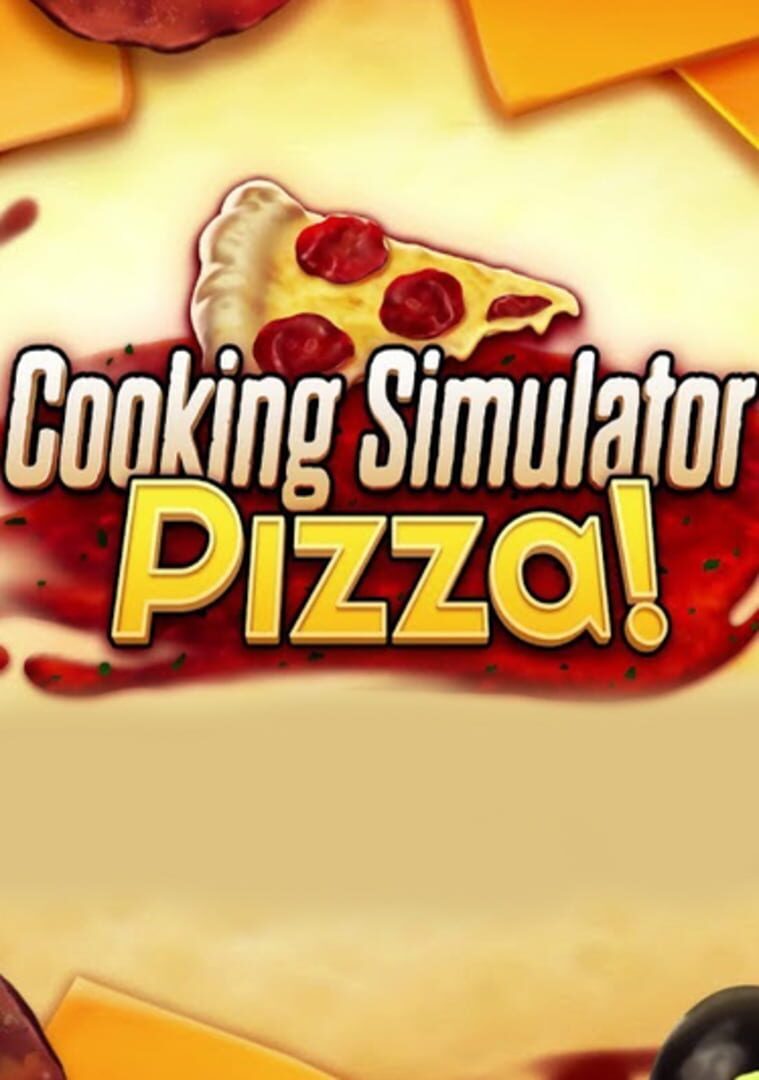 Cooking Simulator: Pizza (2021)