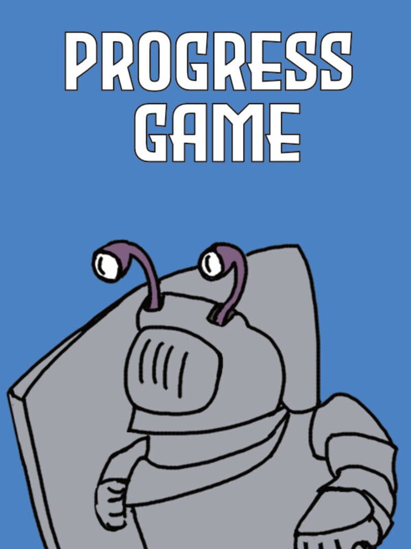 Progress Game (2020)