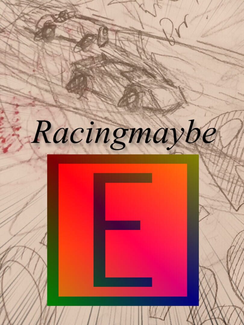 Racingmaybe (2022)