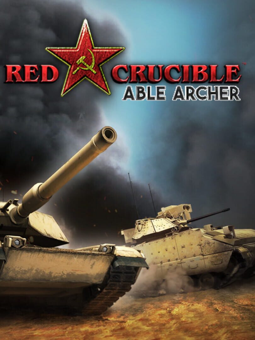 Red Crucible: Able Archer