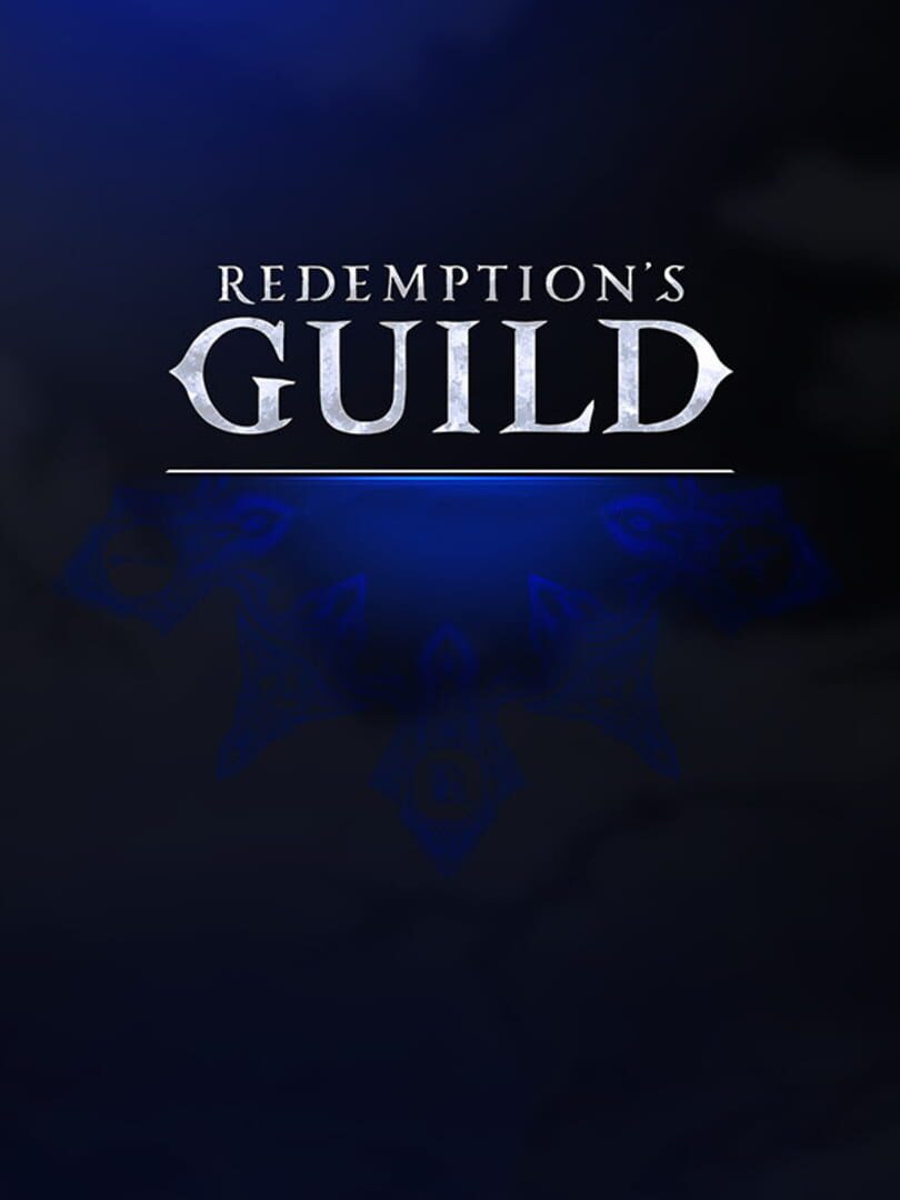 Redemption's Guild (2022)