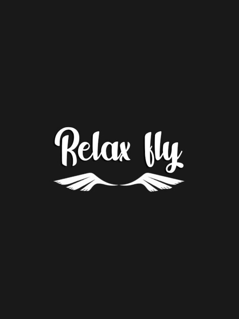 Relax Fly (2021)