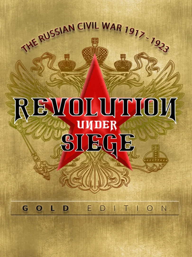 Revolution Under Siege Gold