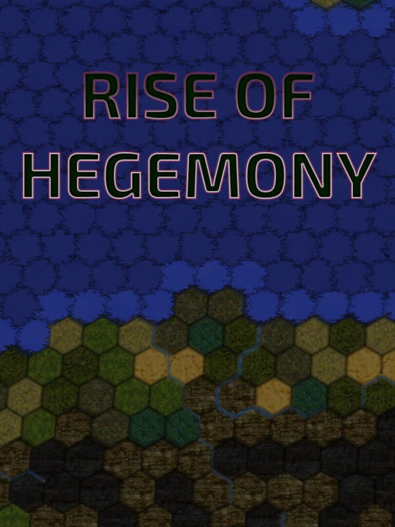 Rise of Hegemony
