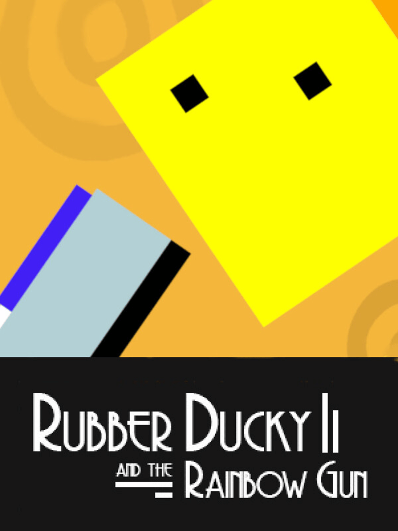 Rubber Ducky and the Rainbow Gun Cover